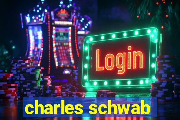 charles schwab